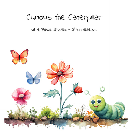 Curious the Caterpillar