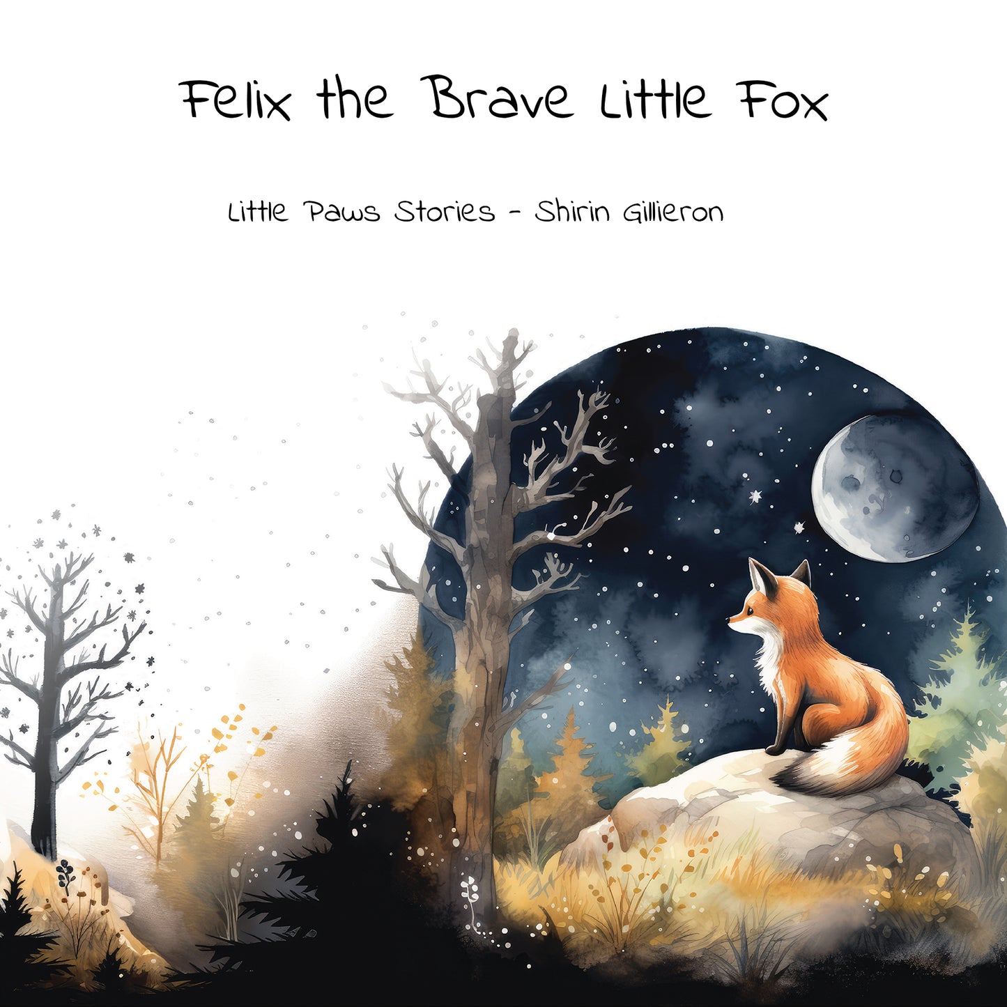 Felix the Brave Little Fox
